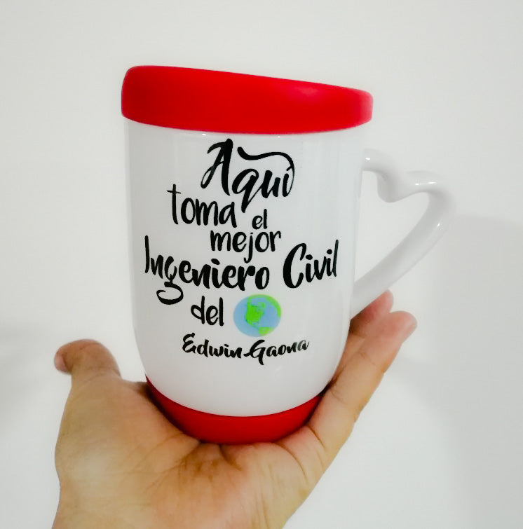 Mug AQUÍ TOMA EL MEJOR INGENIERO CIVIL... (Nombre)