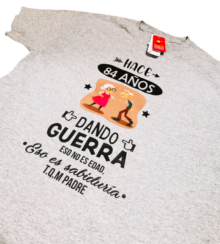 Camiseta ABUELOS - DANDO GUERRA...