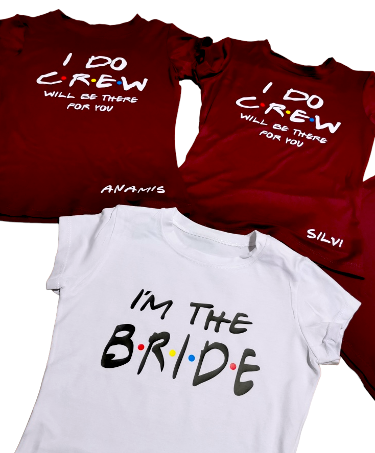 Camiseta I´M THE BRIDE / I DO CREW (Nombre)