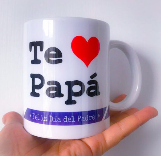 Mug TE ❤️ PAPÁ (Fotos)