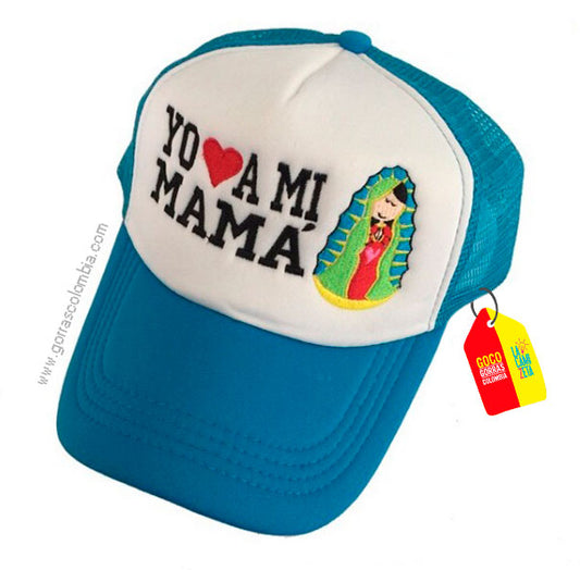 Gorra VIRGEN DE GUADALUPE - YO AMO A MI MAMÁ