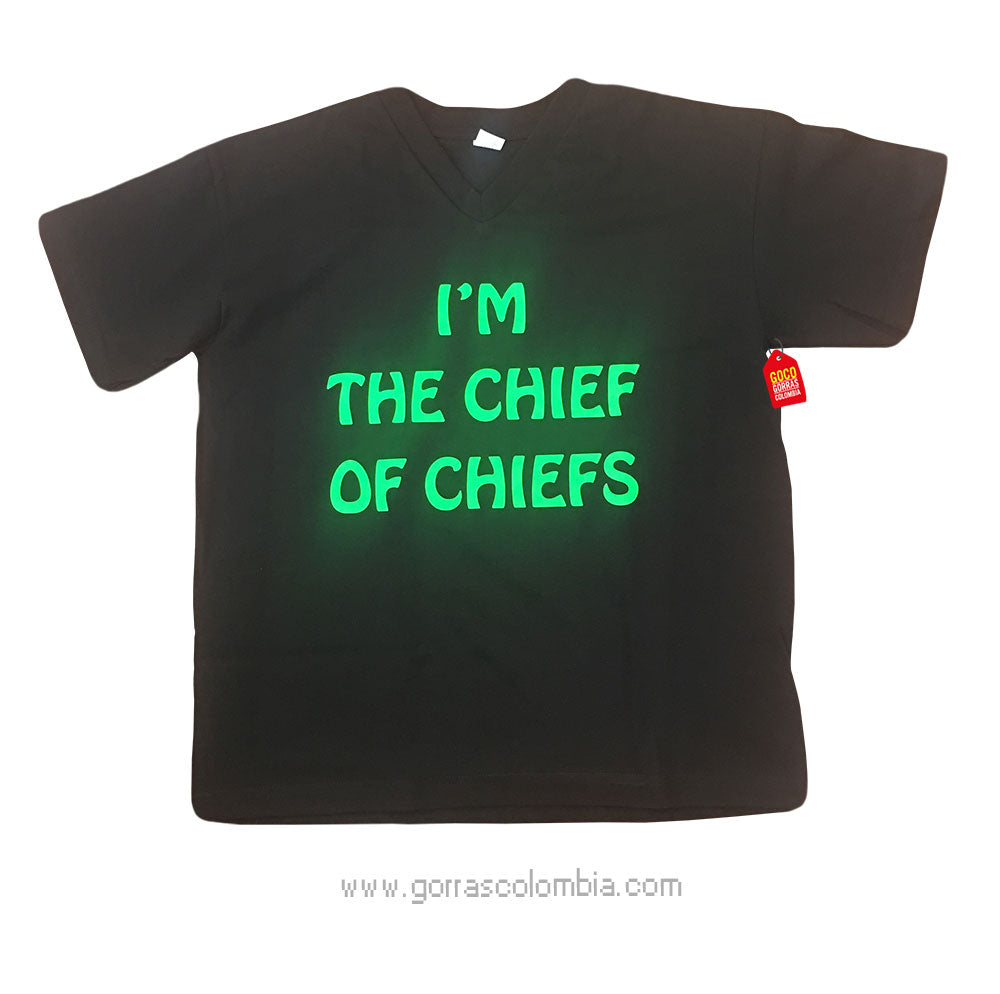 Camiseta I'M THE CHIEF OF CHIEFS