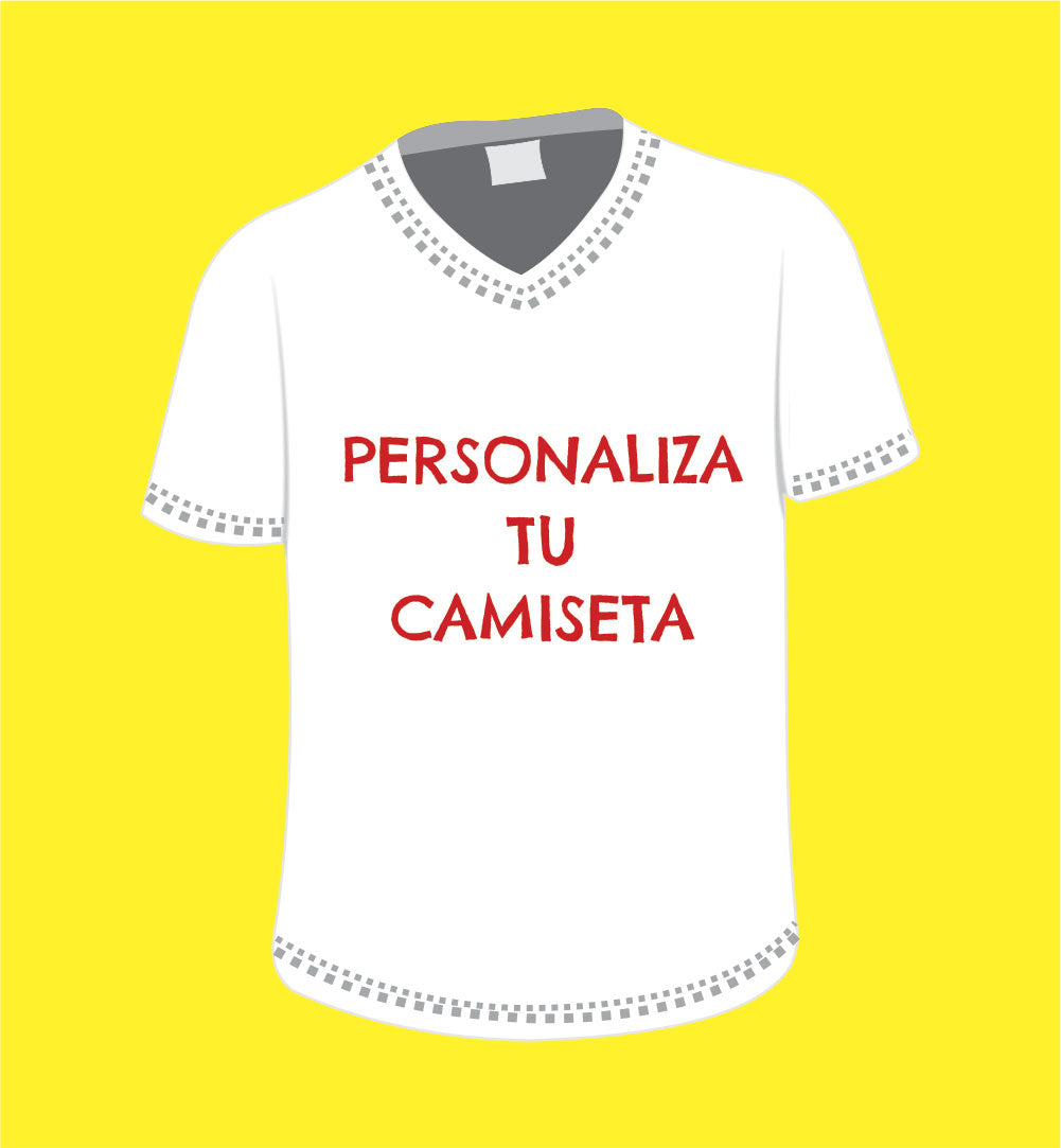 PERSONALIZA TU CAMISETA