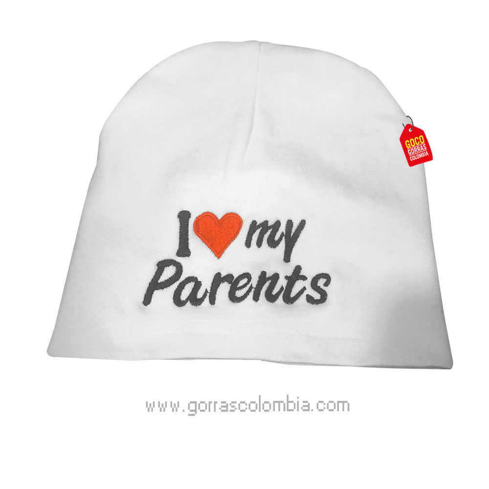 Gorro Baby I ❤️ MY PARENTS