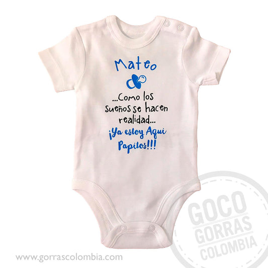 Body ¡YA ESTOY AQUÍ PAPITOS! (Nombre)