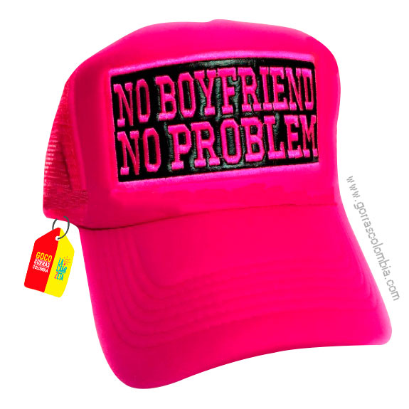 Gorra NO BOYFRIEND NO PROBLEM