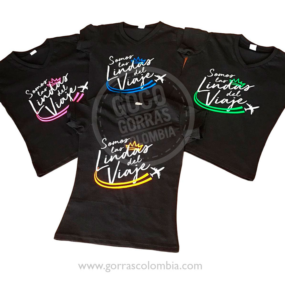 Camiseta SOMOS LAS LINDAS DEL VIAJE