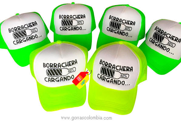 Gorras BORRACHERA CARGANDO