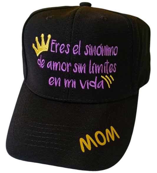 Gorra MOM - ERES EL SINÓNIMO DE AMOR... (Frase)