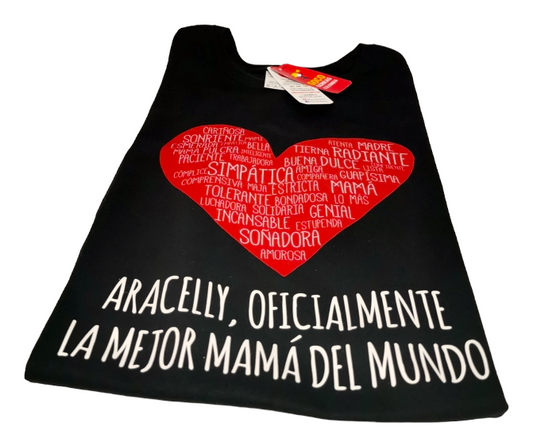 Camiseta LA MEJOR MAMÁ DEL MUNDO