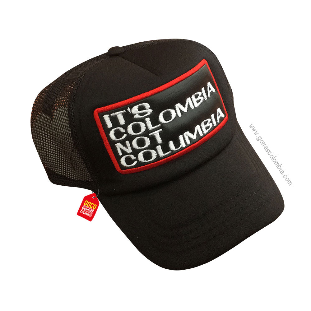 Gorra IT'S COLOMBIA NOT COLUMBIA