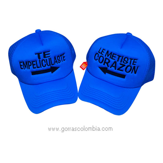 Gorras TE EMPELICULASTE - LE METISTE CORAZÓN